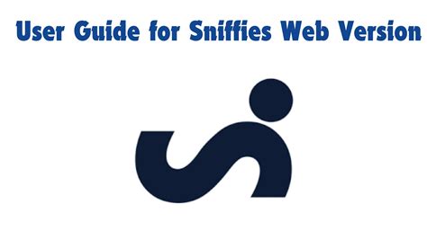 sniffilles app|User Guide for Sniffies Web Version